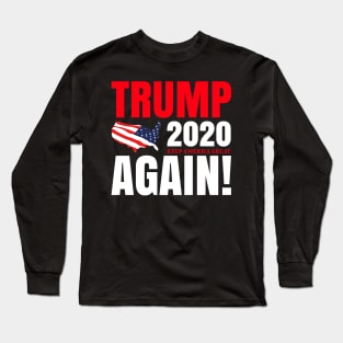 Trump Long Sleeve T-Shirt